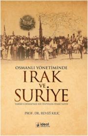 Osmanlı Yönetiminde Irak ve Türkiye