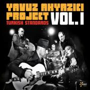 Project Turkish Standards  Volume 1 Albümü Şarkıları  Yavuz Akyazıcı