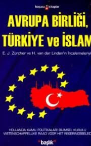 
Avrupa Birliği, Türkiye ve İslam
