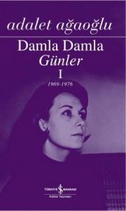 
Damla Damla Günler -  1 (1969-1976)

