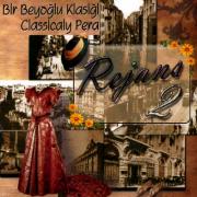 
Rejans 2Bir Beyoğlu Klasiği Classically Pera
