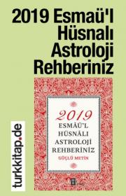 2019 Esmaü’l Hüsnalı Astroloji Rehberiniz