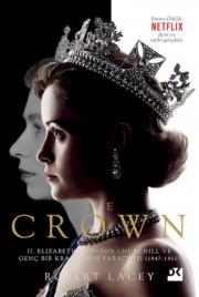 The Crown - 2. Elizabeth, Winston Churchill ve Genç Bir Kraliçenin Yaratılışı 