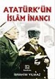 Atatürk'ün Islam Inancı
