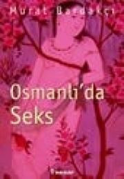 Osmanli'da Seks