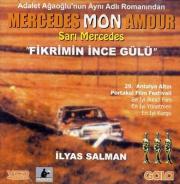 
Sarı Mercedes / Fikrimin Ince Gülü (VCD)
Ilyas Salman 

