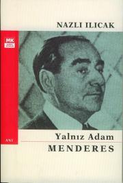 Yalniz Adam Menderes